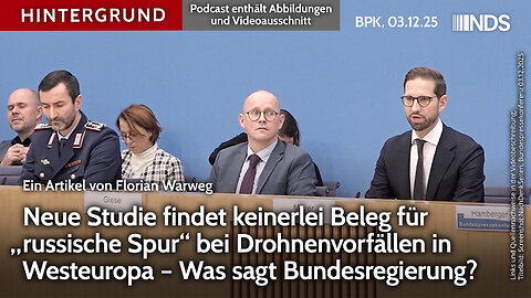 Keinerlei Beleg für „russische Spur“ bei Drohnenvorfällen – Was sagt Bundesregierung? BPK HG