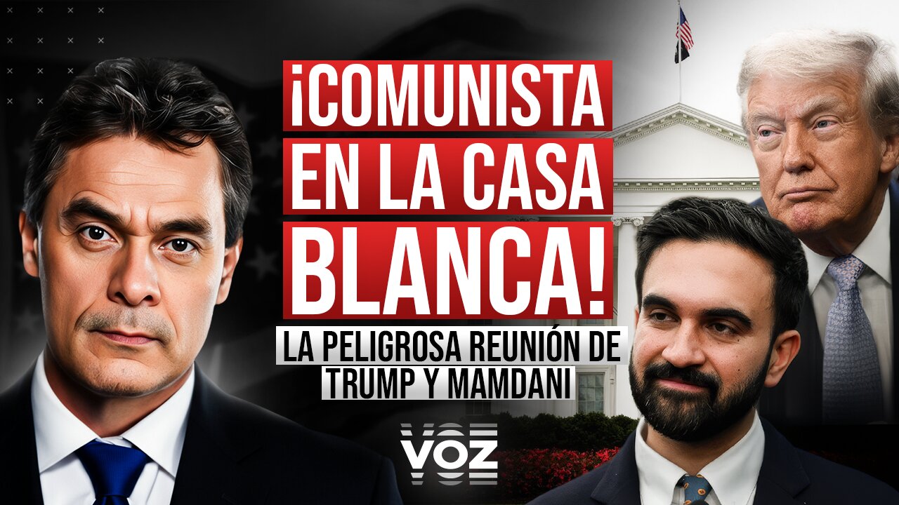 ¡Comunista en La Casa Blanca! La peligrosa reunión de Trump y Mamdani