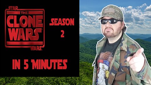 Star Wars The Clone Wars Season 2 In 5 Minutes (SWR) - Reaction! (BBT)