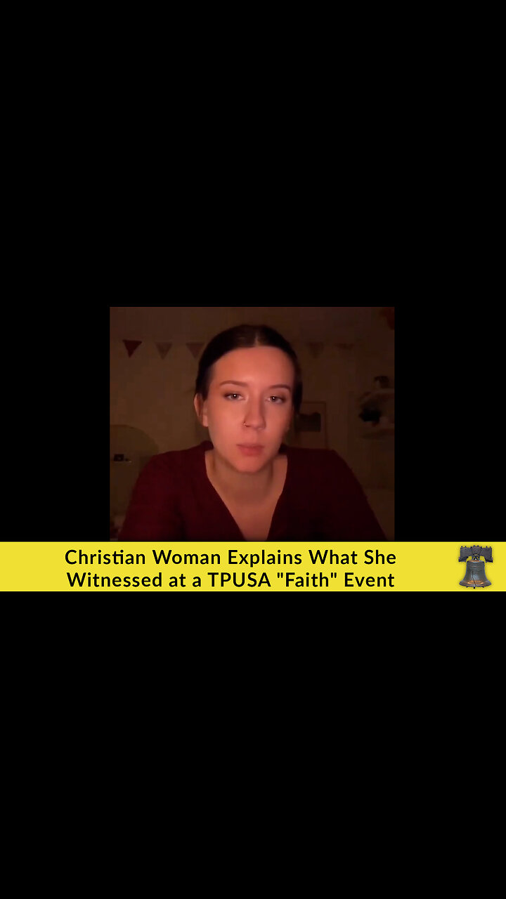 Christian Woman Explains What She Witnessed at a TPUSA "Faith" Event