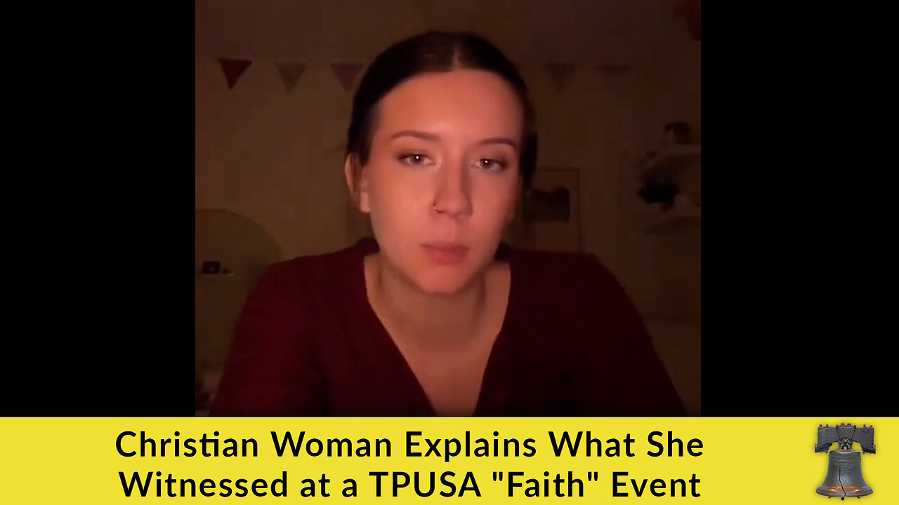 Christian Woman Explains What She Witnessed at a TPUSA "Faith" Event