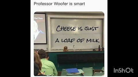 Professor Woofer is smart