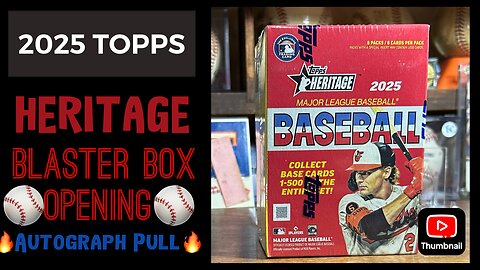 2025 #Topps #Heritage #realone #autograph 🔥 #baseballcards Blaster #packopenning #toppsheritage
