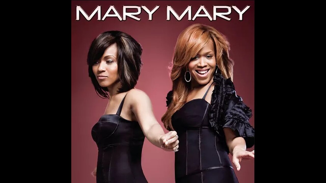 Mary Mary - God In Me