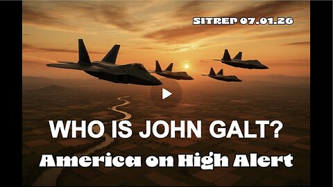 MONKEY WERX SITREP- AMERICA ON HIGH ALERT. WHO IS John Galt?