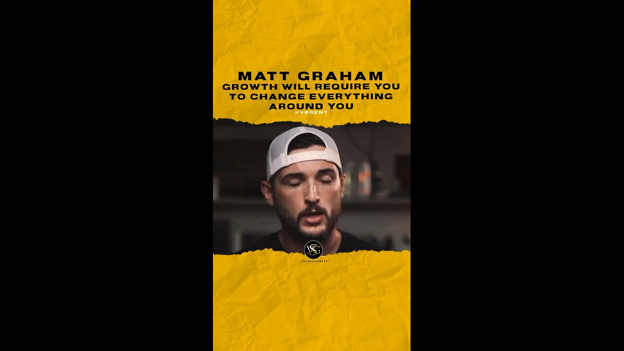 #mattgraham Growth will require you to change everything around you. 🎥 @notmattgraham