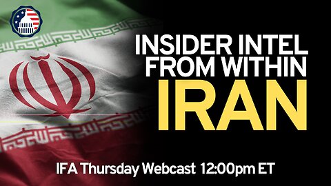 Encore Webcast: Insider Intel From Within Iran
