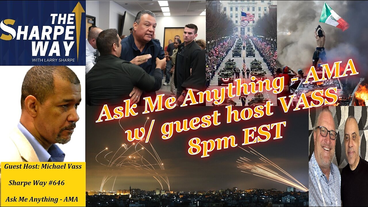 Sharpe Way No. 646!! Is The World Burning Towards WW3?? AMA