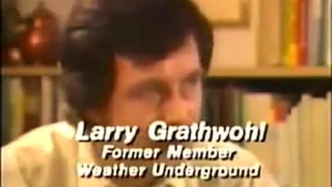 FBI Agent Larry Grathwohl - Weather Underground Plan to Kill 25 Million Americans