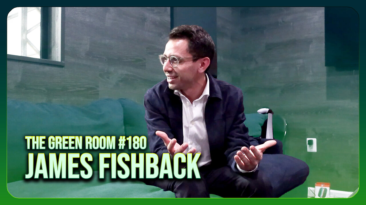 The Green Room #180 - The ANTI DEI Investor Taking On BLACKROCK With James Fishback