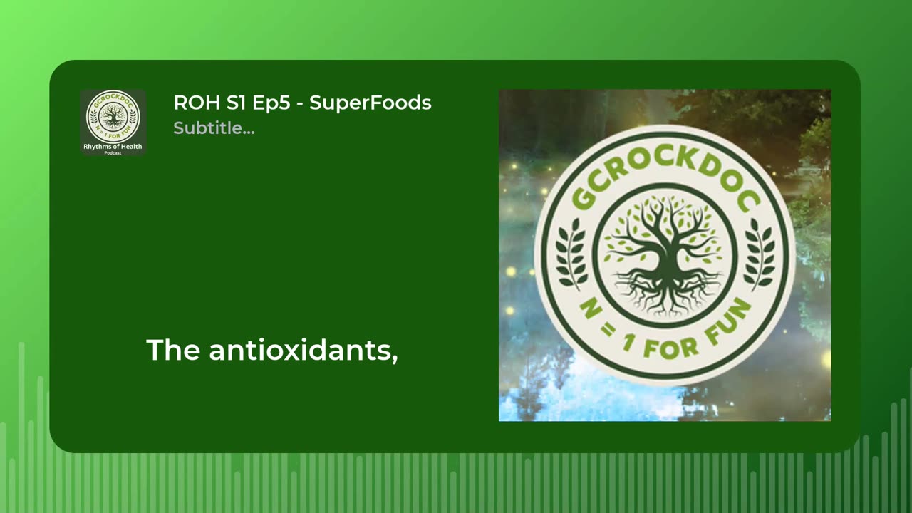 Season 1 Episode 5 - Superfoods: What Are They and How to Use Them