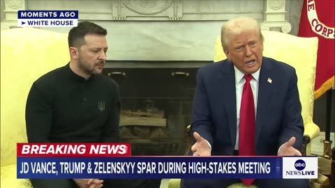 Trump, Vance and Zelenskyy argue in Oval Office over Ukraine-Russia war