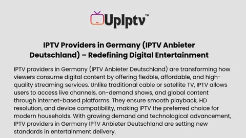 UpIPTV – One of the Most Reliable IPTV Providers in Germany (IPTV Anbieter Deutschland)