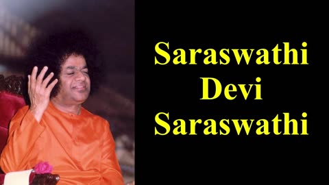 Saraswathi Devi Saraswathi | Sathya Sai Bhajan | Maa Saraswathi Bhajan | Prasanthi Mandir Bhajan