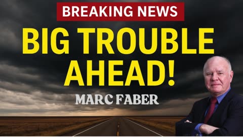 💥🛑BREAKING NEWS: “Big Trouble Ahead!” – Marc Faber Issues Emergency Warning