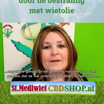 Helen zonder problemen door de bestraling met wietolie