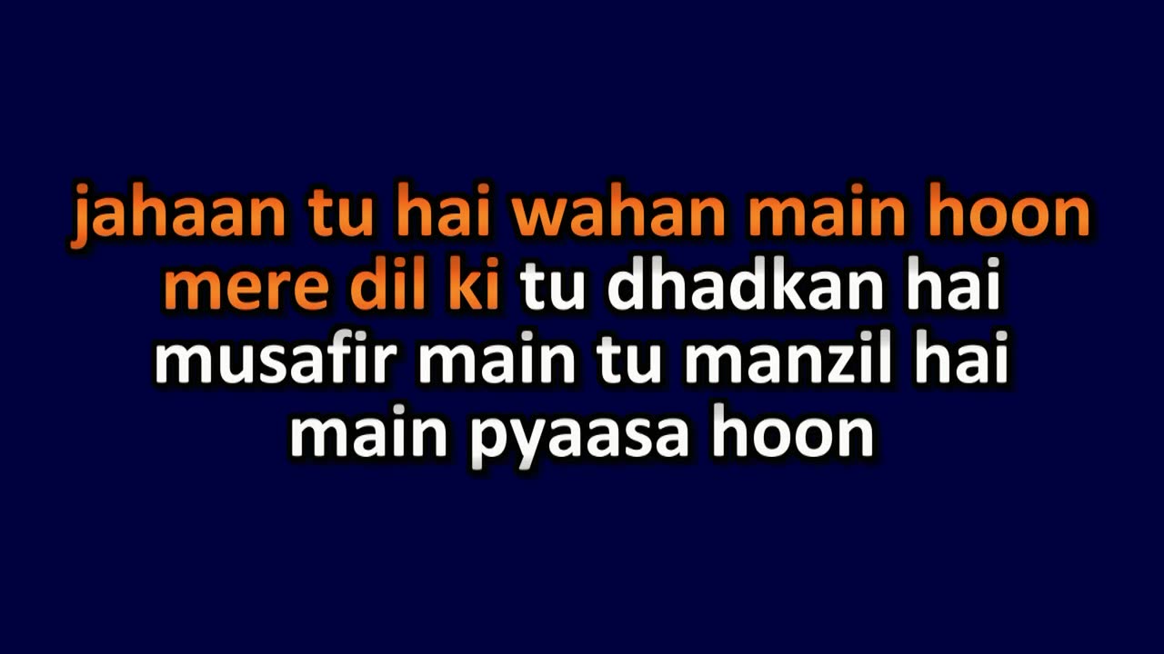 Likhe Jo Khat Tujhe_Remix_Video Karaoke With Scrolling Lyrics