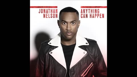 Jonathan Nelson - Anything Can Happen