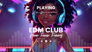 Neon Fever EDM Club Song Funny Party Vibes