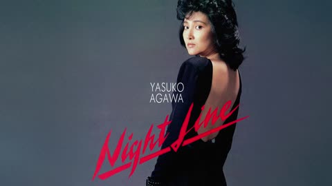 [1983] Yasuko Agawa - Night Line