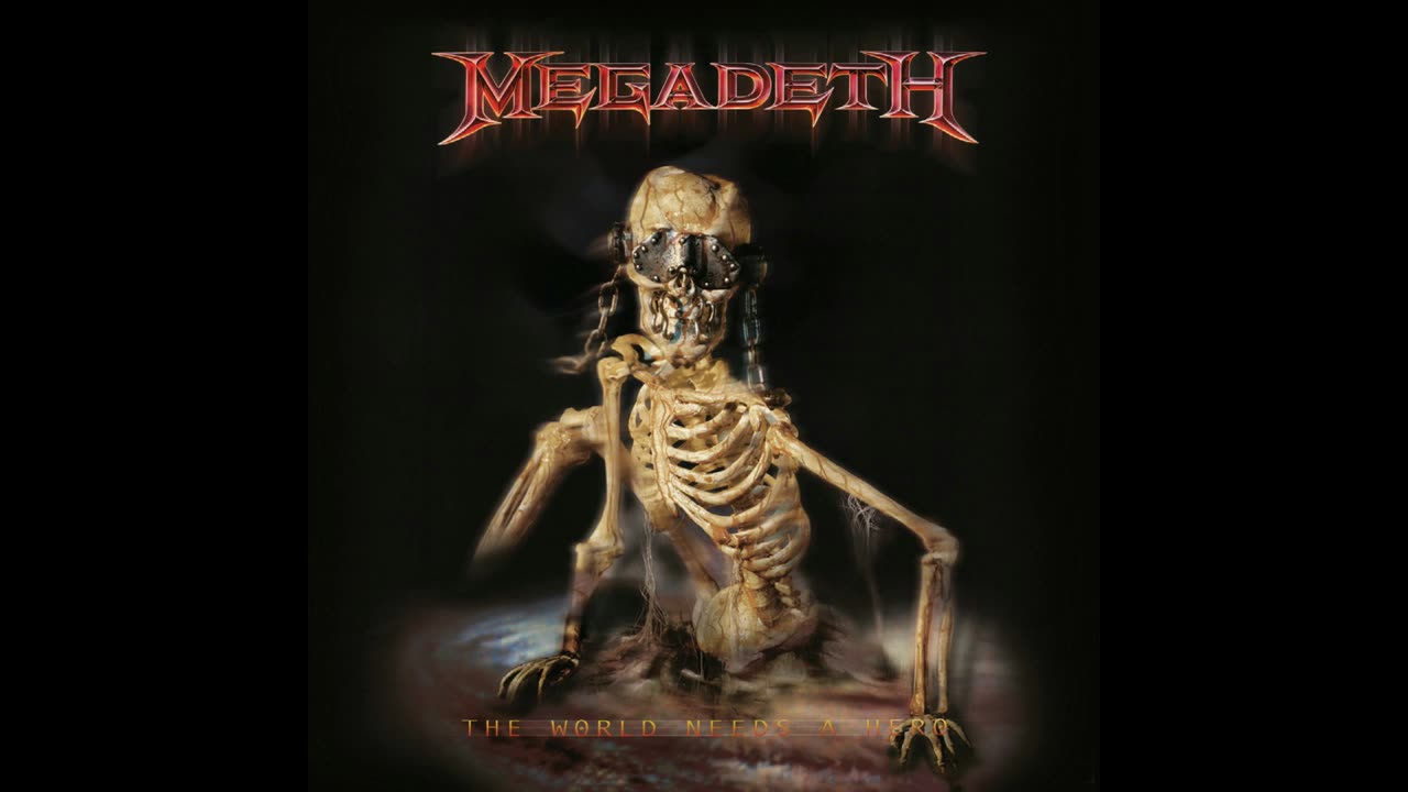 Megadeth - The World Needs A Hero