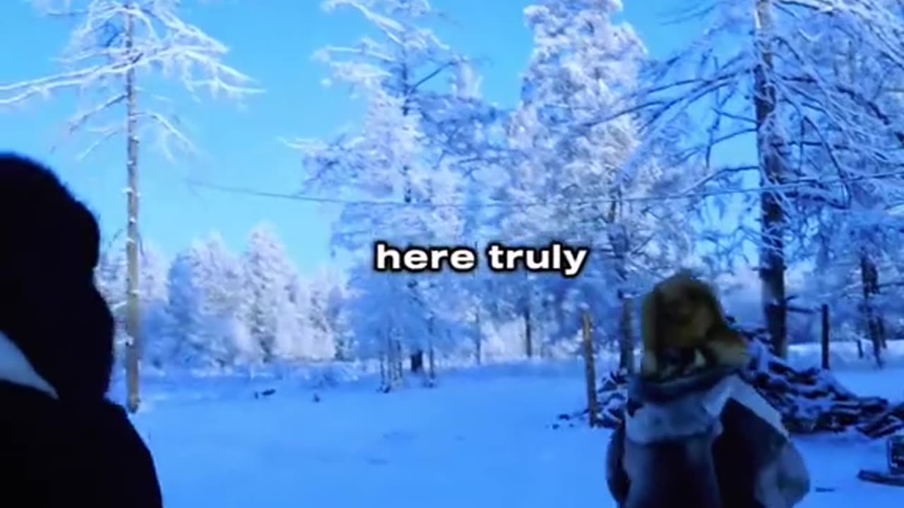The coldest village