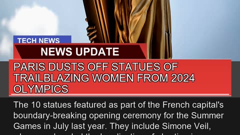 Paris Dusts Off Statues of Trailblazing Women From