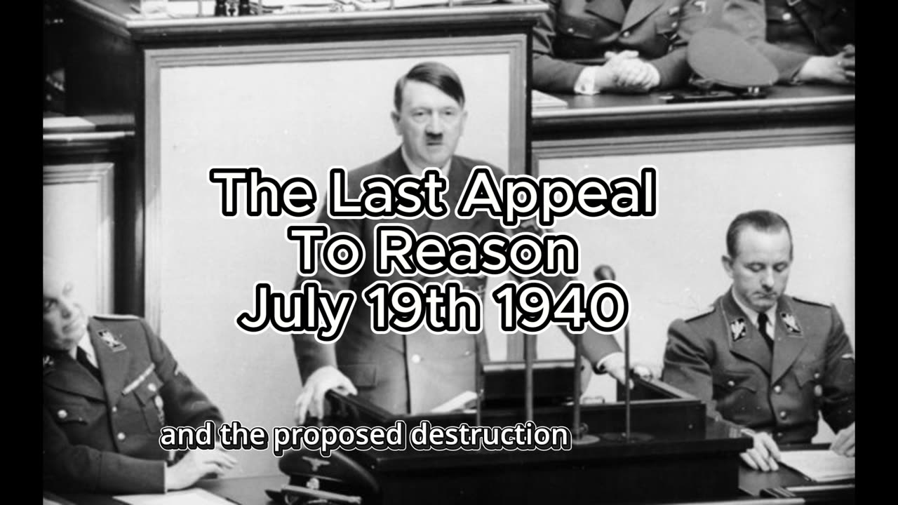 Hitler's Last Appeal To Reason Translated AI