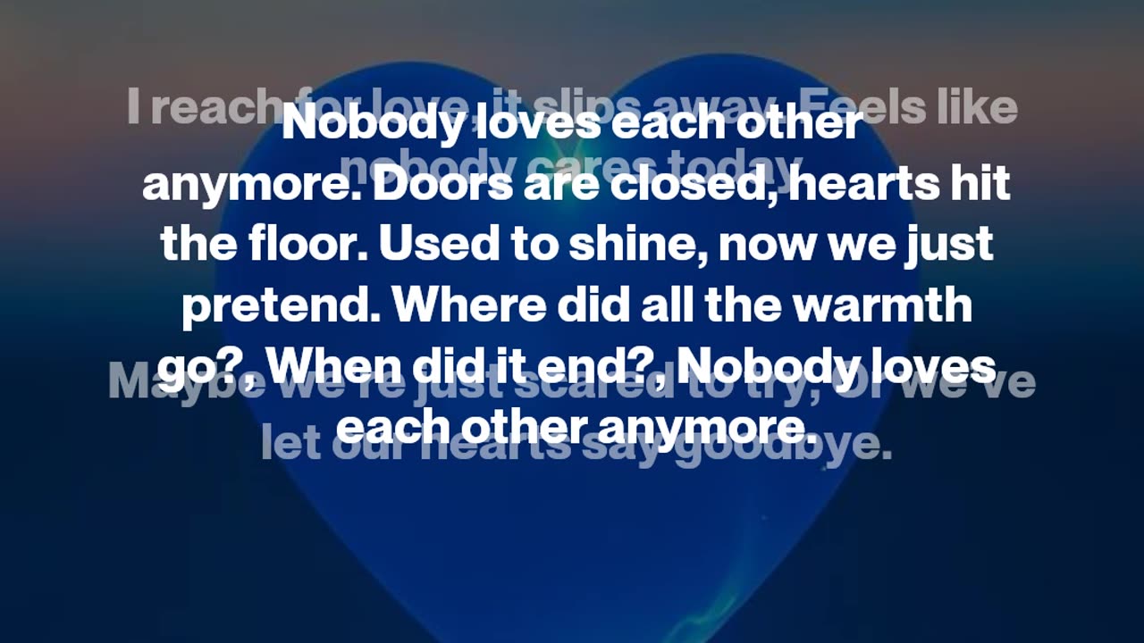 Nobody Loves Anymore (V4.5)