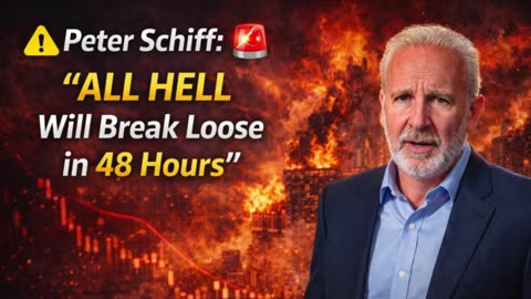 🚨 48 HOURS WARNING: Peter Schiff Sounds the Alarm on 2026 Recession