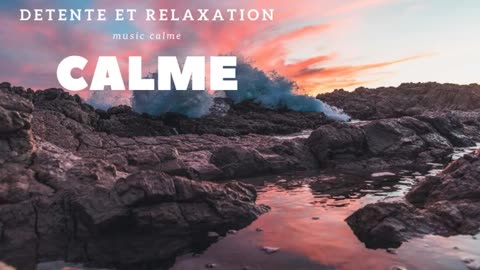 Musique relaxante pour se calmer