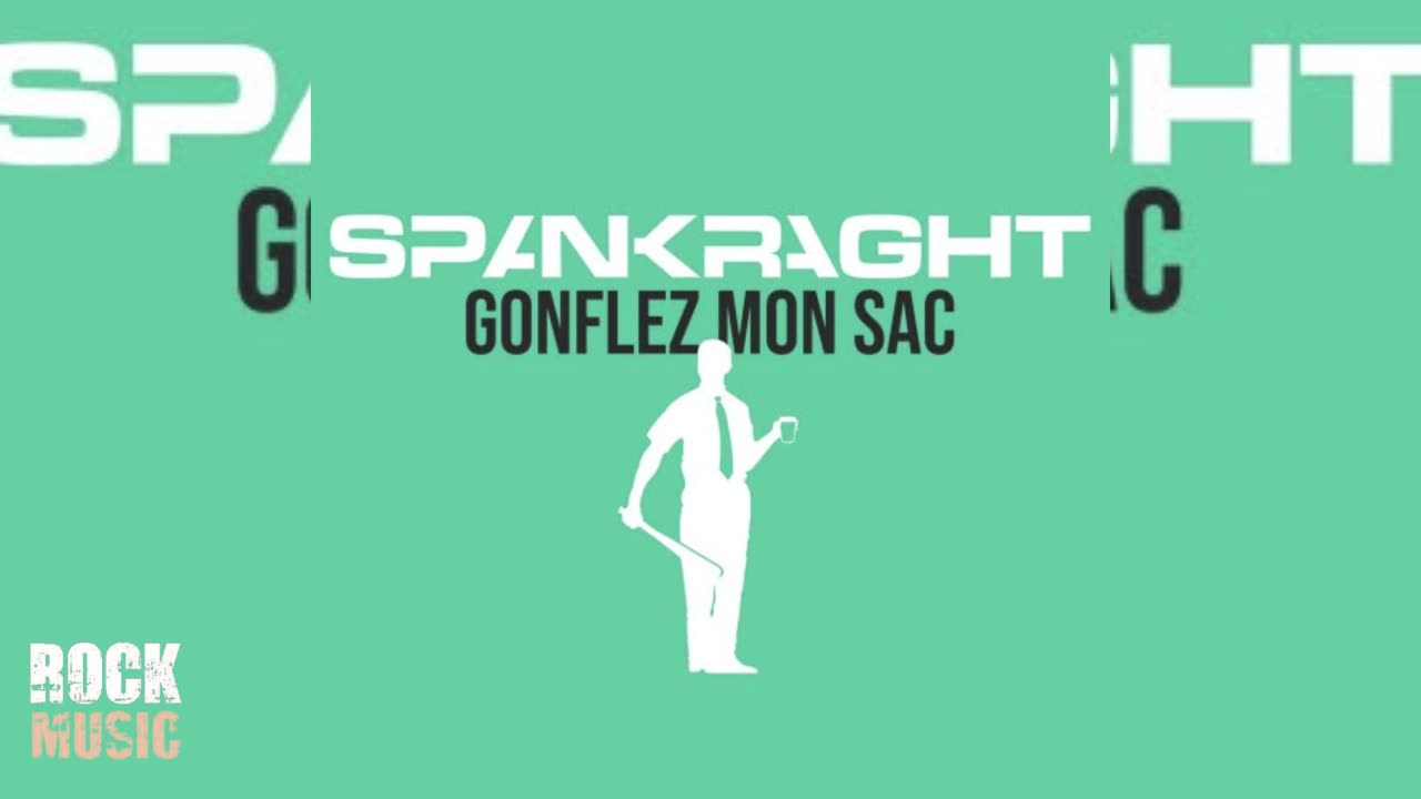 Spankraght - Gonflez Mon Sac (2025)