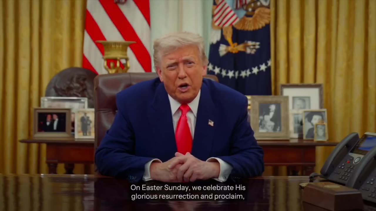President Trump wishes Happy Eastern