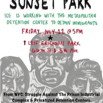 TODAY in New York City: "ICE out of Sunset Park"