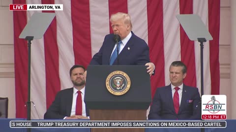RSBN President Donald Trump Delivers Remarks at Memorial Day Ceremony - 5-26-25