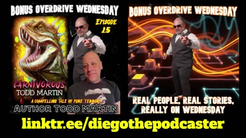 Bonus Overdrive Wednesday Episode 15: Todd Martin "Carnivorous"