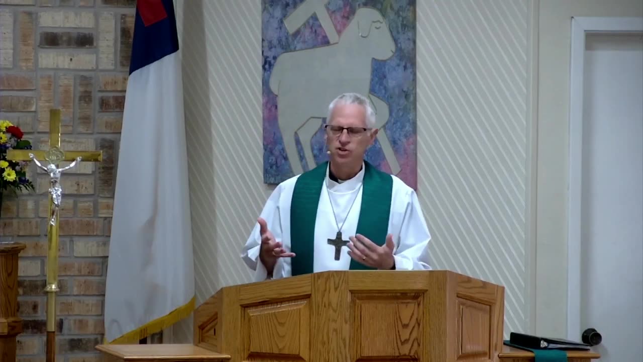 Sermon for 12th Sunday after Pentecost, 8/31/25, VIC Lutheran Church, Newark, TX