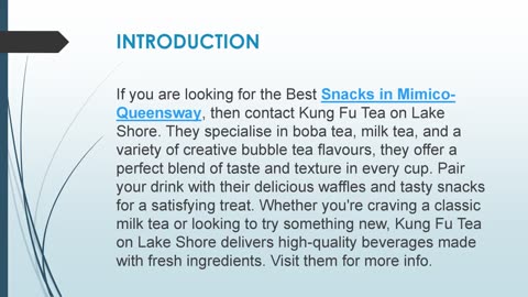 Best Snacks in Mimico-Queensway