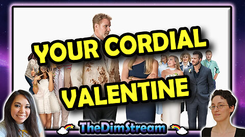 TheDimStream LIVE! Valentine (2001) | You're Cordially Invited (2025)