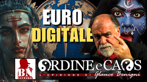 L'EURO DIGITALE e le sue conseguenze – di Glauco BENIGNI con Guido GROSSI | Ordine e Caos
