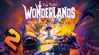 Tiny Tina's Wednesday Wonderlands Part 2 Stream Highlights Nov 5th 2025