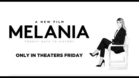MELANIA, the film, January 30th, 2026 ~ 17PLUS 17PLUS.WEEBLY.COM