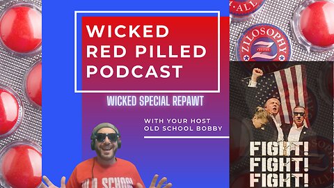 Wicked Red Pilled - Wicked Special Repawt