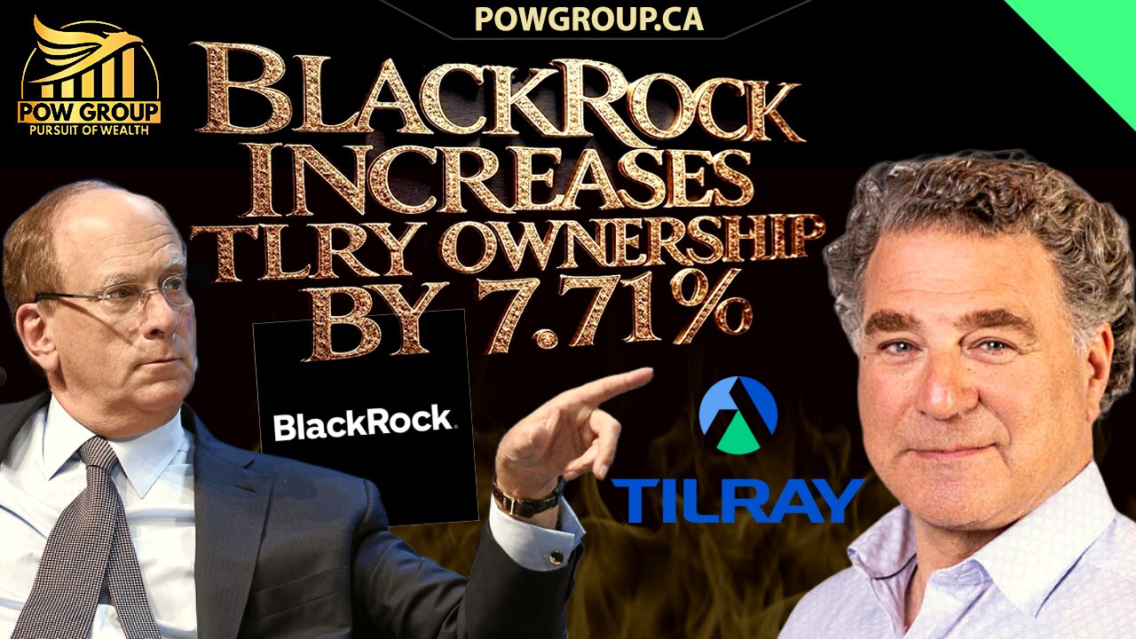 Tilray Brands: BlackRock Increases Ownership By 7.71% & TLRY Stock Analysis