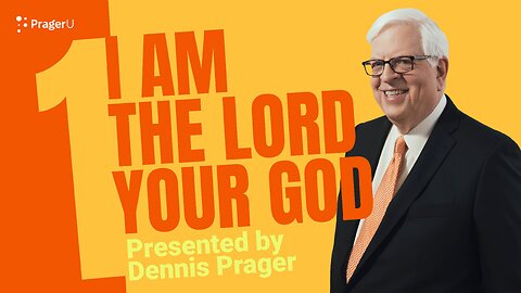 I Am the Lord Your God | 5-Minute Videos | PragerU