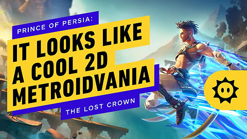 Prince of Persia - The Lost Crown Looks Like a Stylish Metroidvania