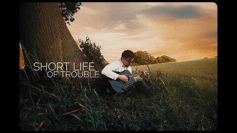 A Short Life O Trouble