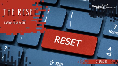 The Reset