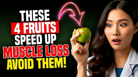 Seniors 60+: Best 4 Fruits for Muscle Repair – Plus 4 to Stay Away From!