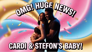Exciting Announcement! Cardi B and Stefon Diggs Are Welcoming a BABY!